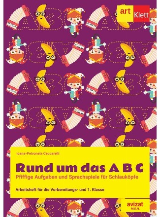 Rund um das ABC Pfiffige : Aufgaben und Sprachspiele für Schlauköpfe