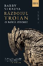 Războiul troian : o nouă istorie