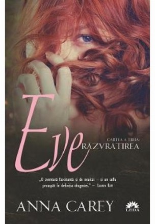 Răzvrătirea (Eve, cartea a treia)