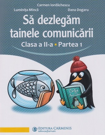 Să dezlegăm tainele comunicării - Partea 1 (Set of:Să dezlegăm tainele comunicăriiPartea 1)