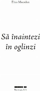 Să înaintezi în oglinzi