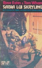 Sabia lui Skryling - Cu o astfel de sabie, un om poate cuceri lumea