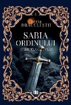Sabia Ordinului - Vol. 1 (Set of:DrăculeştiiVol. 1)