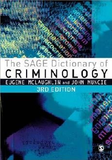 SAGE Dictionary of Criminology