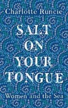 Salt On Your Tongue