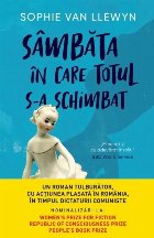 Sambata in care totul s-a schimbat
