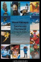 Saona cea frumoasa. Itinerare de vacanta