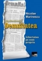 Saptamanalul Demnitatea Libertatea cont propriu