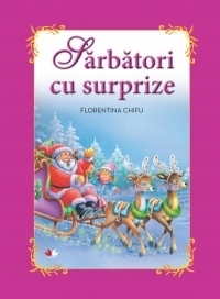 Sarbatori cu surprize