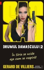 coperta SAS 134: Drumul Damascului vol. II