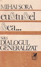 sau dialogul generalizat