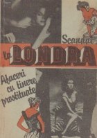 Scandal la Londra - afaceri cu tinere prostituate