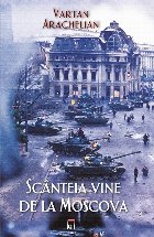 Scanteia vine de la Moscova