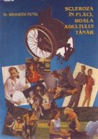Scleroza placi boala adultului tanar