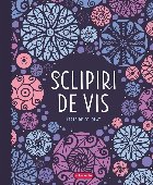 Sclipiri de vis : carte de colorat