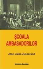 Scoala ambasadorilor