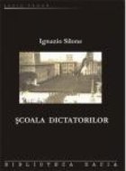Scoala Dictatorilor, Editia a II, revizuita