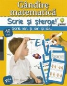 Scrie si sterge! Gandire matematica 5-6 ani