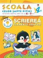 Scrierea. Elemente grafice 4 - 5 ani