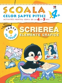 Scrierea. Elemente grafice 4 - 5 ani