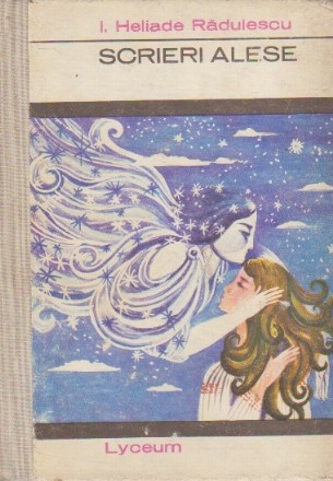 Scrieri Alese - I. Heliade Radulescu