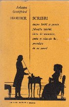 Scrieri - despre limba si poezie, filosofia istoriei, ideea de umanitate, geniu si educatie