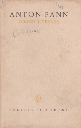 Scrieri literare - Volumul I (Pann)