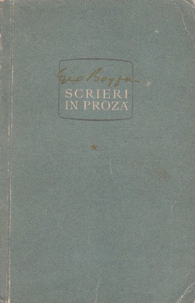Scrieri in proza, Volumul I