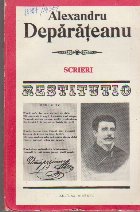 Scrieri. Restitutio - Alexandru Deparateanu