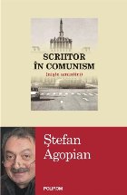 Scriitor în comunism (niște amintiri)
