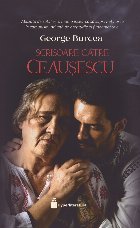 Scrisoare către Ceaușescu