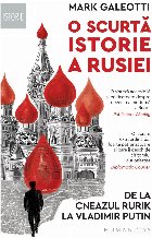 O scurtă istorie a Rusiei.De la cneazul Rurik la Vladimir Putin