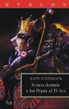 Scurta domnie a lui Pepin al IV-lea Scurta domnie a lui Pepin al IV-lea