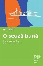 scuză bună patru paşi pentru