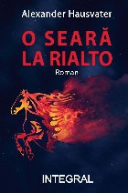 O seară la Rialto : roman