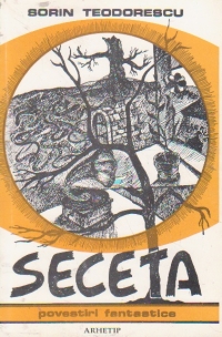 Seceta - povestiri fantastice