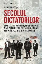 Secolul dictatorilor