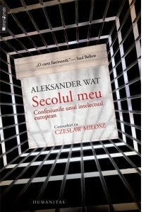 Secolul meu. Confesiunile unui intelectual european