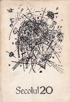 Secolul 20 - Revista a Uniunii Scriitorilor, Nr 4/1969
