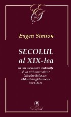 Secolul al XIX-lea in doi mesianici chibzuiti si un vizionar mistic Nicolae Balcescu, Mihail Kogalniceanu, Ion