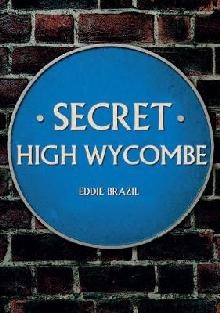 Secret High Wycombe