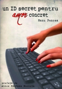 Un ID secret pentru amor concret