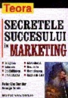 Secretele succesului marketing