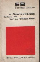 Secretul vietii lungi sau cum