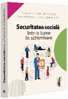Securitatea socială şi justiţia socială într-o lume în schimbare