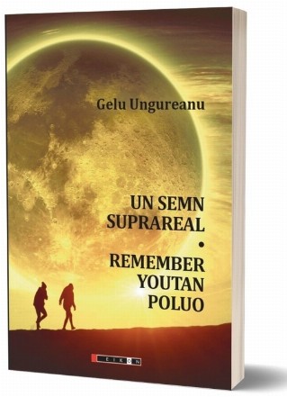 Un semn suprareal,Remember Youtan Poluo