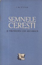 Semnele ceresti talmacirea lor adevarata