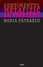 Sentimentul metafizic al tristetii