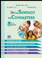 De la senzatii la cunoastere-teorie si jocuri