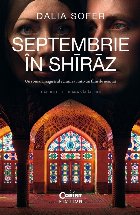 Septembrie în Shiraz